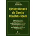 ESTUDOS ATUAIS DE DIREITO CONSTITUCIONAL