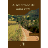 A REALIDADE DE UMA VIDA