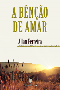 A BÊNÇÃO DE AMAR
