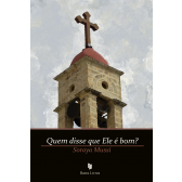 QUEM DISSE QUE ELE É BOM?
