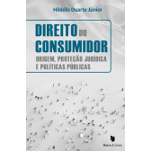 DIREITO DO CONSUMIDOR: ORIGEM, PROTEÇÃO  JURÍDICA E POLÍTICAS PÚBLICAS